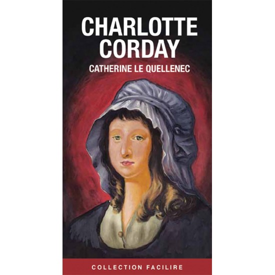 Charlotte Corday, Le Quellenec, livres en gros caractères