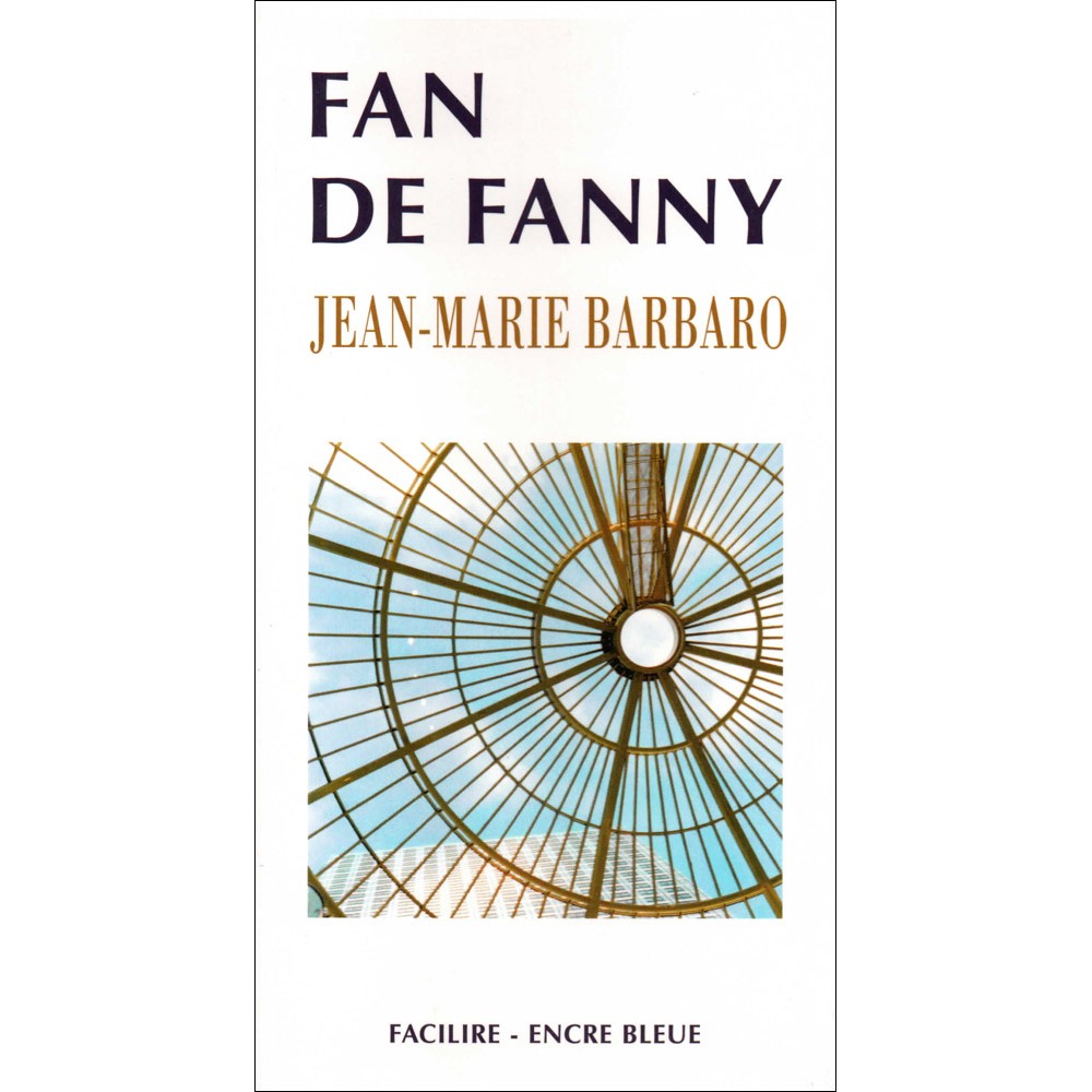 Fan de Fanny, Barbaro, livres gros caractères, livres grands caractères
