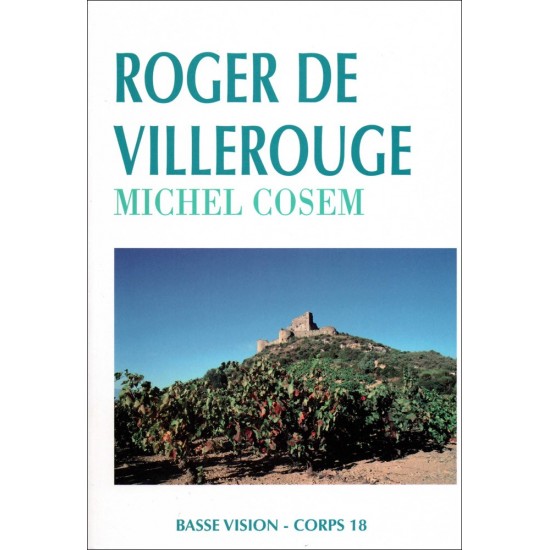 Roger de Villerouge, Cosem, livres gros caractères