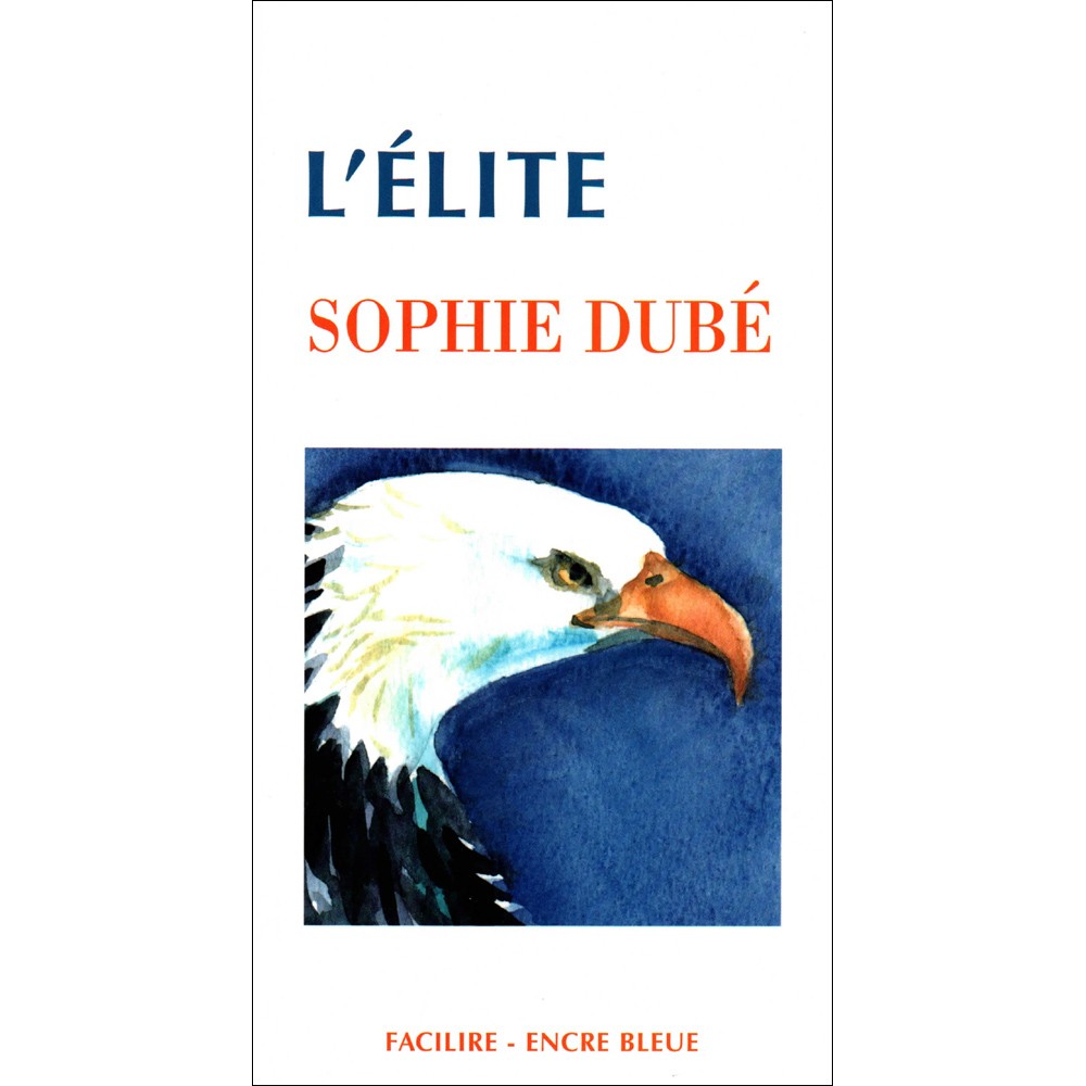 L'élite, Dube, livres en gros caractères