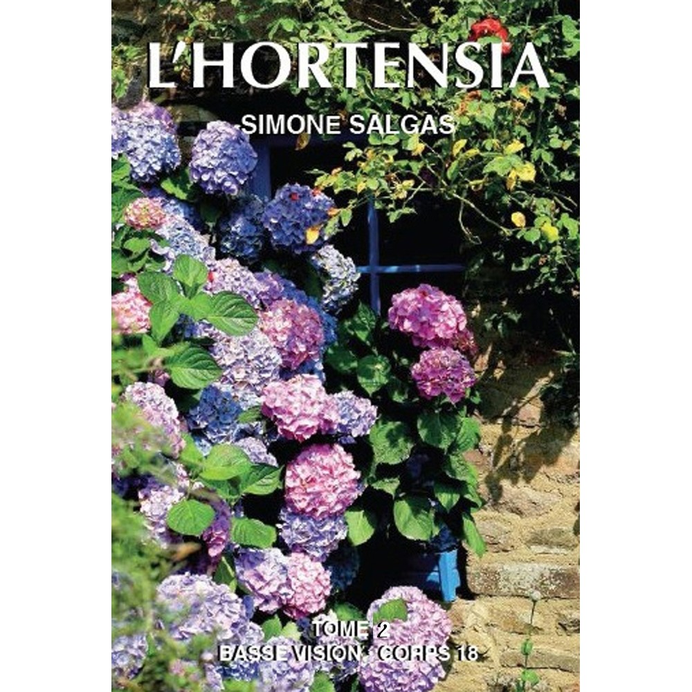 L'hortensia, Salgas, livres en gros caractères