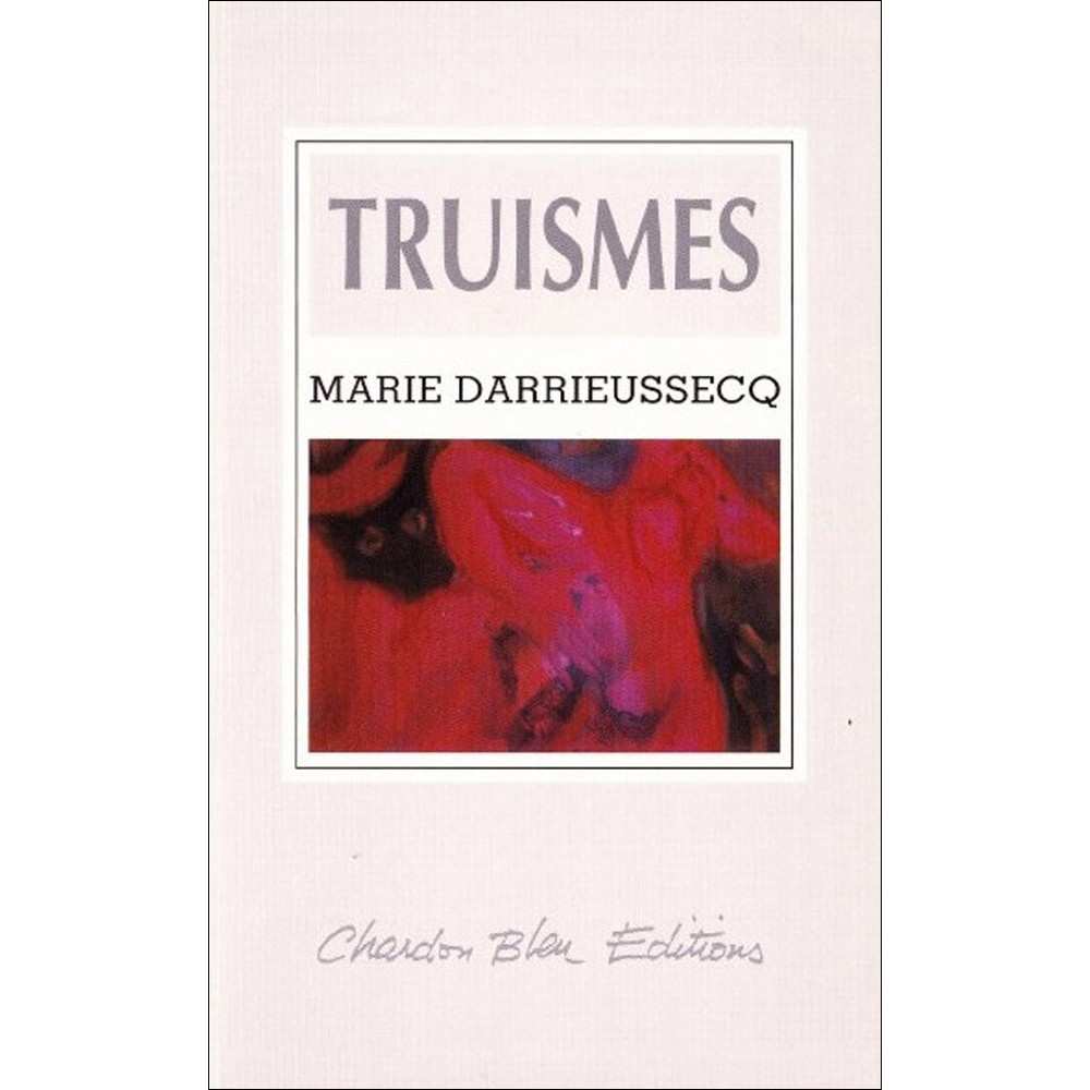 Truismes, Darrieussecq, livres en gros caractères