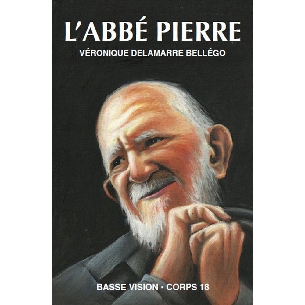 Abbé Pierre, Delamare, livres gros caractères